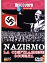 Nazismo. La cospirazione occulta - DVD
