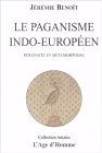 Jeremie Benoît, Le paganisme indo-européen