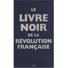 le-livre-noir-de-la-revolution-francaise