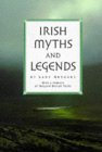 Lady Augusta Gregory, Irish Myths and Legends