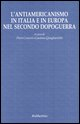Piero Craveri, Gaetano Quagliariello (cur.), L'antiamericanismo in Italia e in Europa nel secondo dopoguerra