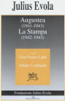 Julius Evola, Augustea (1941-1943). La Stampa (1942-1943)