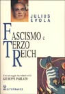 Julius Evola, Fascismo e Terzo Reich