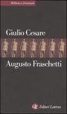 Augusto Fraschetti, Giulio Cesare