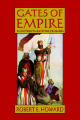 Robert E. Howard, Gates of Empire and Other Tales of the Crusades