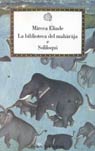 Mircea Eliade, La biblioteca del maharaja e Soliloqui