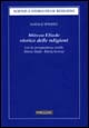 Natale Spineto, Mircea Eliade. Storico delle religioni. Con la corrispondenza inedita di Mircea Eliade-Károly Kerényi