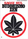 Daisetz Teitaro Suzuki, Saggi sul buddhismo Zen. Vol. 1: Una spiegazione chiara e precisa dello zen