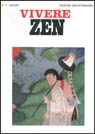 Daisetz Teitaro Suzuki, Vivere zen. Una sintesi degli aspetti storici e pratici del Buddhismo Zen