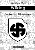 Massimiliano Afiero, Wiking. La Waffen SS europea